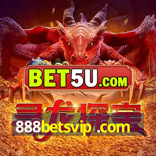 888betsvip .com